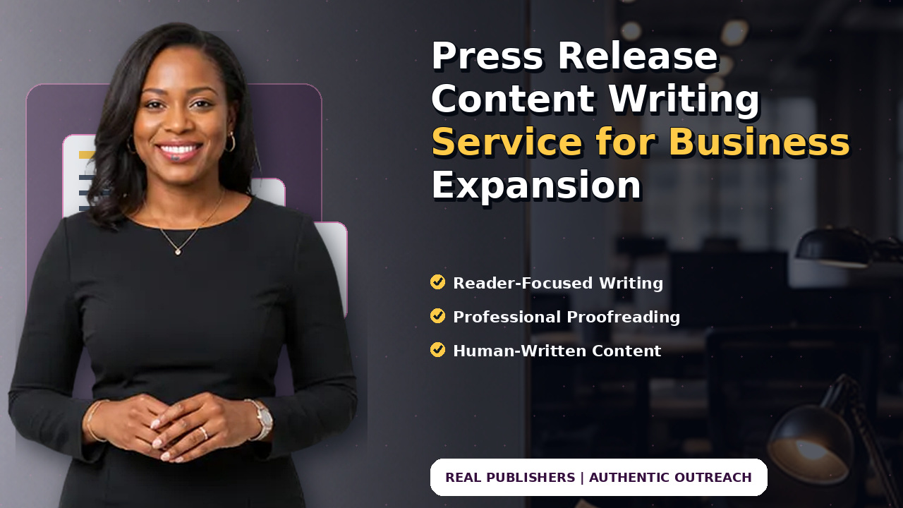Press Release Content Writing Service for Business Expansion