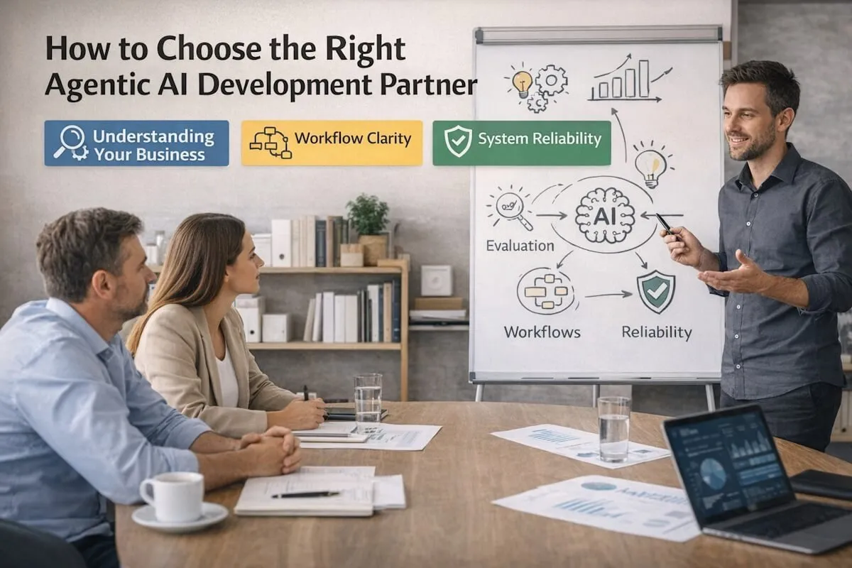 How to Choose the Right Agentic AI Development Partner