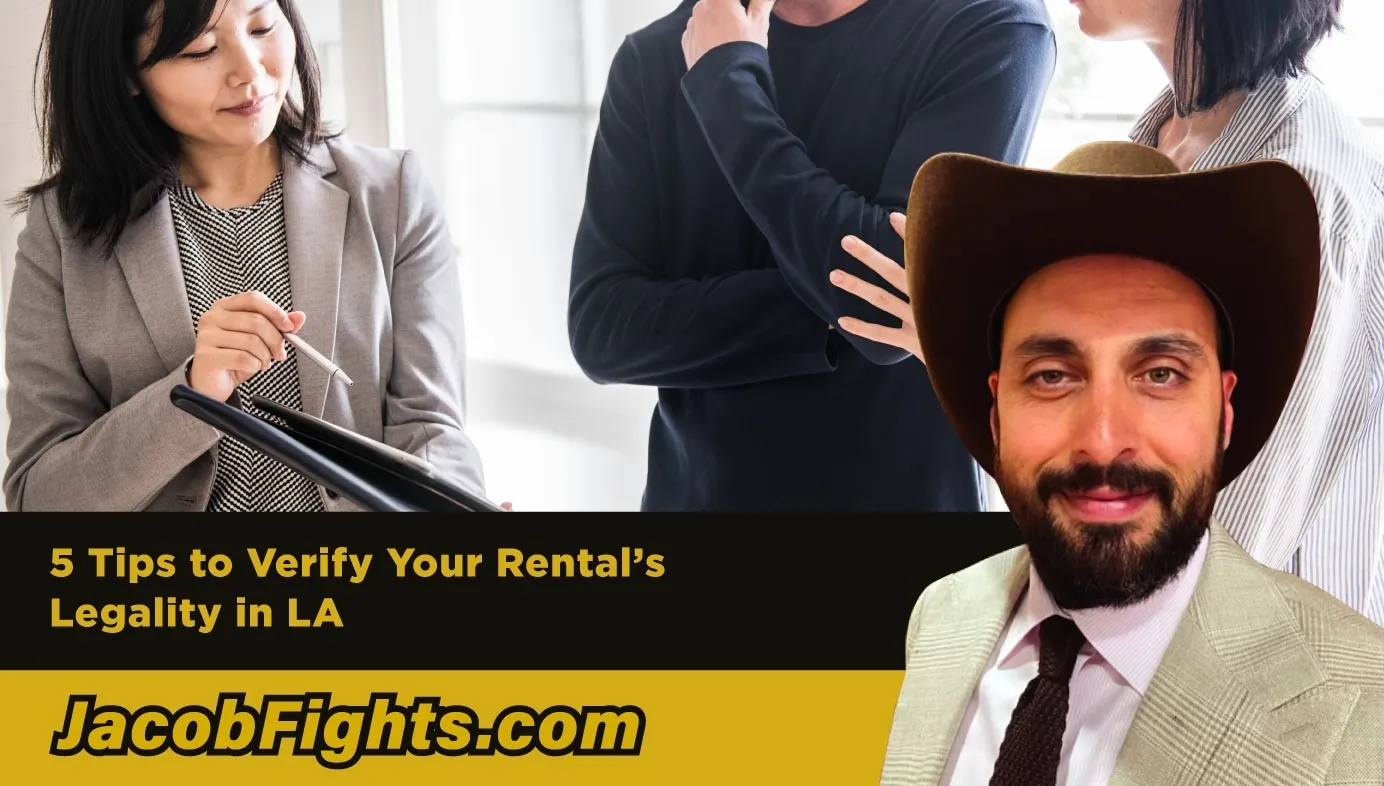 5 Tips to Verify Your Rental’s Legality in LA 5 Tips to Verify Your Rental’s Legality in LA