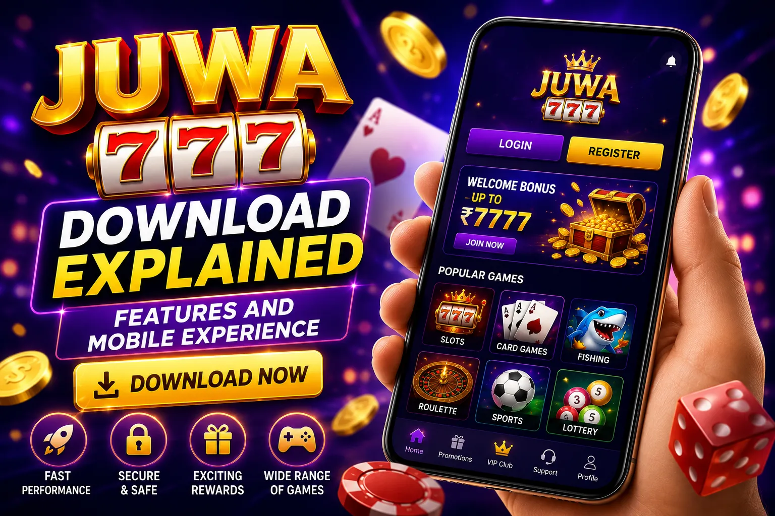 Juwa 777 Download Explained: Features and Mobile Experience