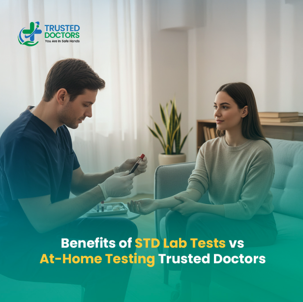 Benefits of STD Lab Tests vs At-Home Testing- Trusted Doctors Benefits of STD Lab Tests vs At-Home Testing- Trusted Doctors