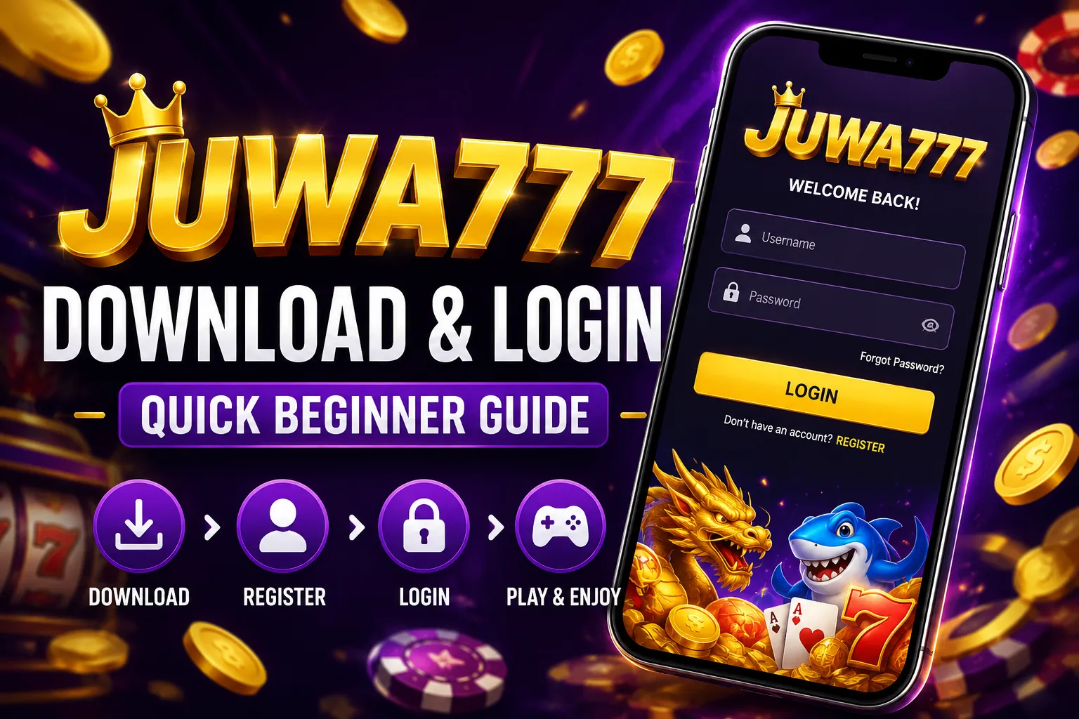 Juwa777 Download & Login – Quick Beginner Guide