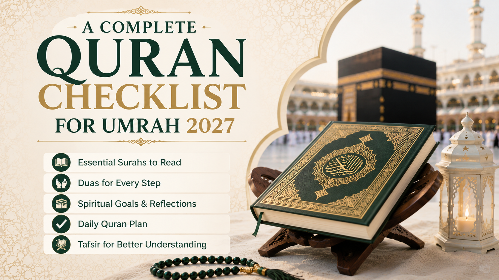 A Complete Quran Checklist for Umrah 2027
