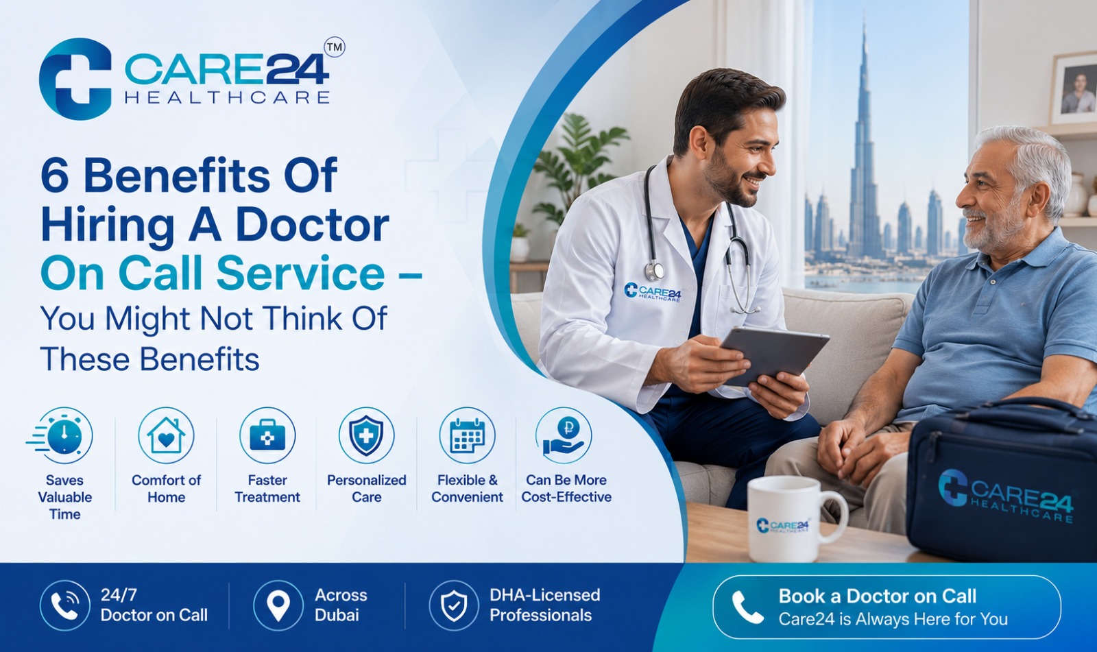 6 Benefits of Hiring a Doctor on Call Service – You Might Not Think of These Benefits