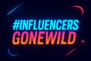What Makes Influencers Gone Wild Content So Popular Online Today What Makes Influencers Gone Wild Content So Popular Online Today