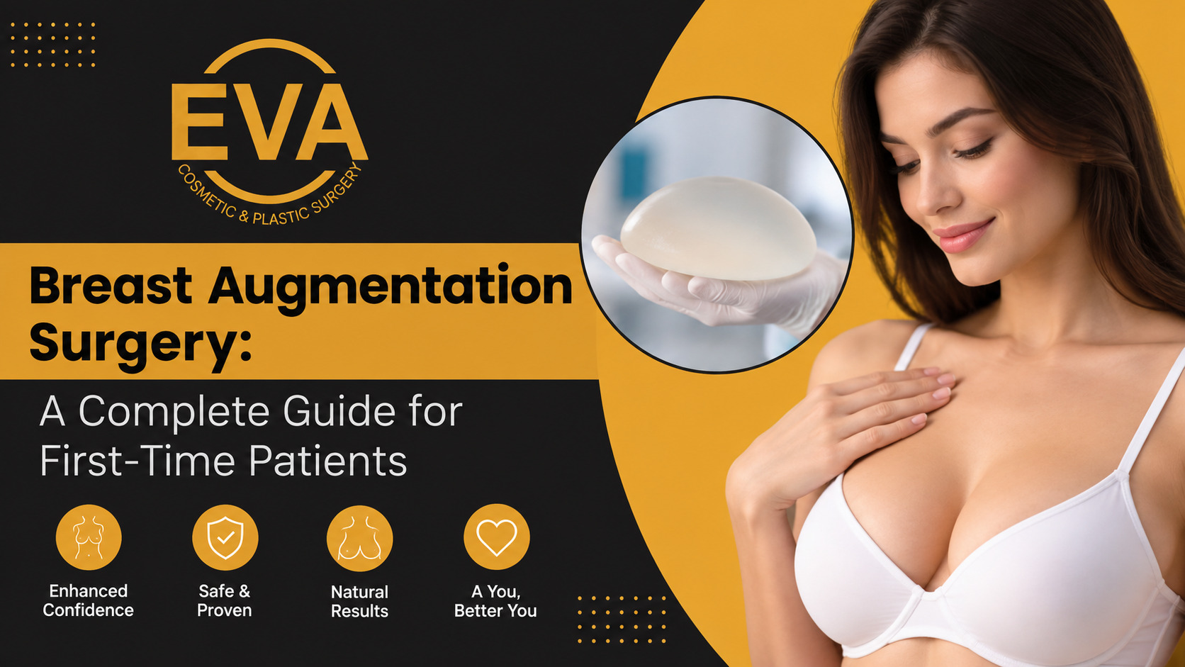 Breast Augmentation Surgery: A Complete Guide for First-Time Patients