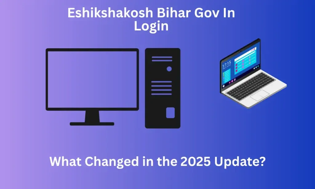 E-Shikshakosh Bihar Guide 2026: Complete Details About Login, Teacher Attendance, App and School Services