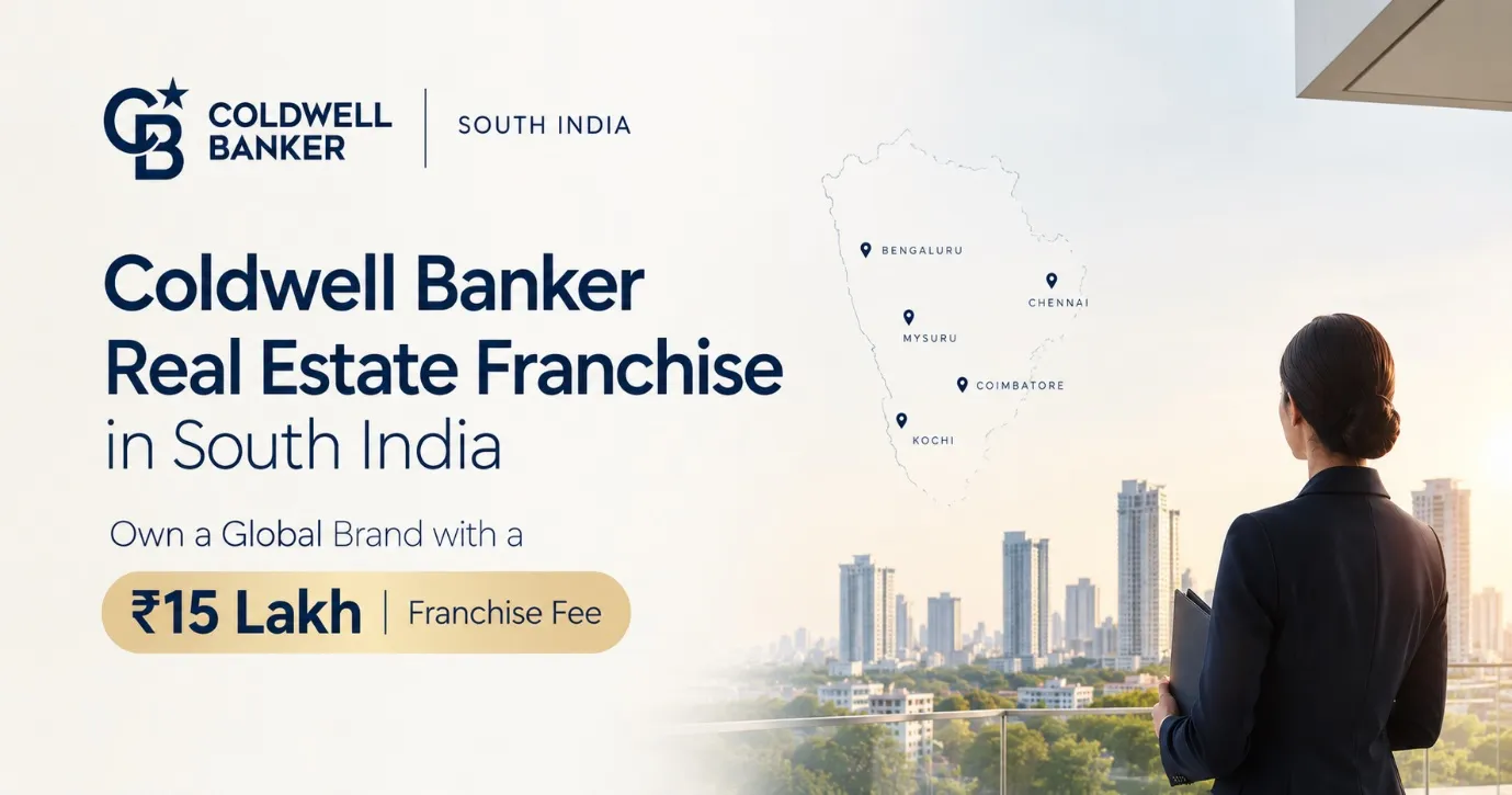 Coldwell Banker Real Estate Franchise in South India: Own a Global Brand with a ₹15 Lakh Franchise Fee Coldwell Banker South India real estate franchise office in Bengaluru
