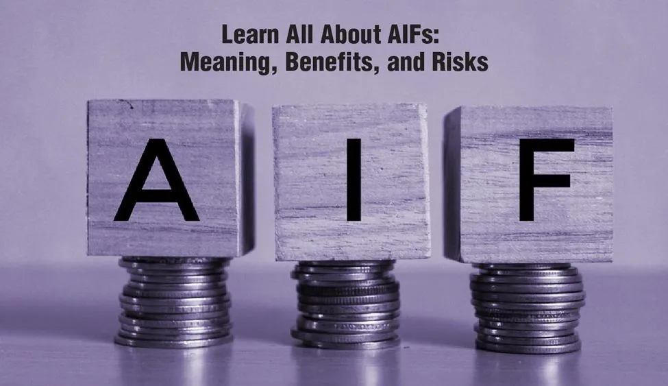 What is AIF: Meaning, Full Form & Investment Guide - Anand Rathi PCG